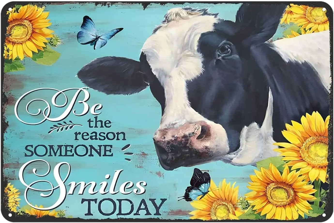 Cow Sunflower Premium Be The Reason Someone Smiles Today Premium Vintage Tin Sign Rusti Home Kitchen Farm Cave Wall Decor Art