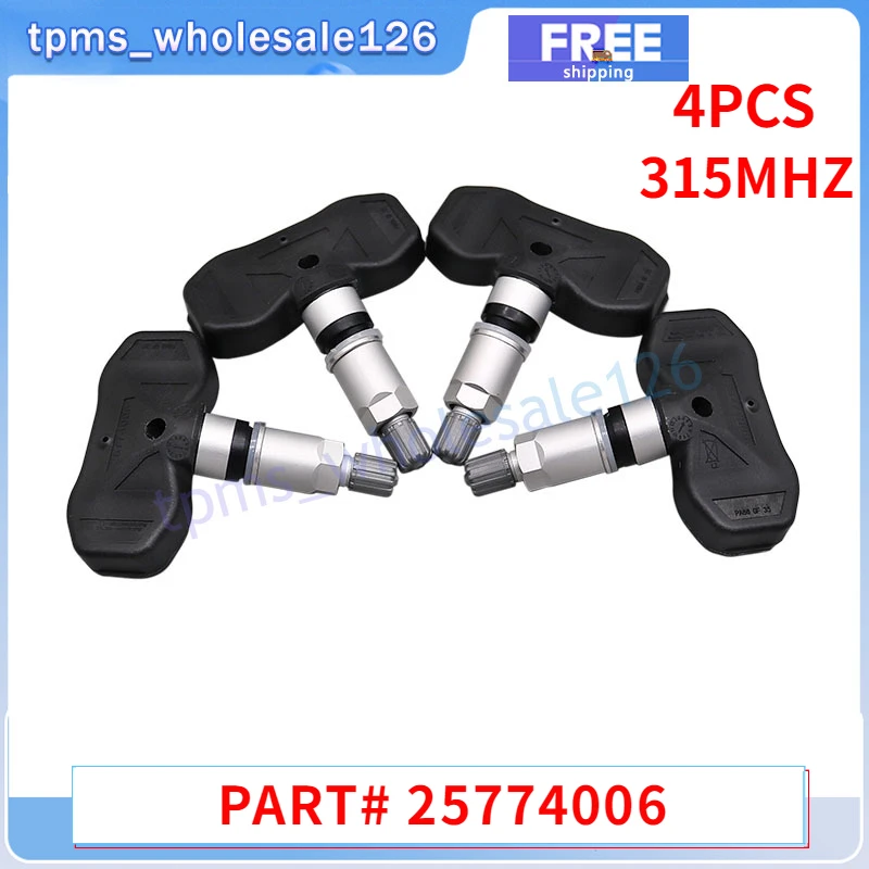 TPMS 315MHZ 4PCS sensore di monitoraggio della pressione dei pneumatici 25774006 per Buick Rainier Cadillac CTS Chevrolet Trailblazer GMC Envoy Saab 9-7X