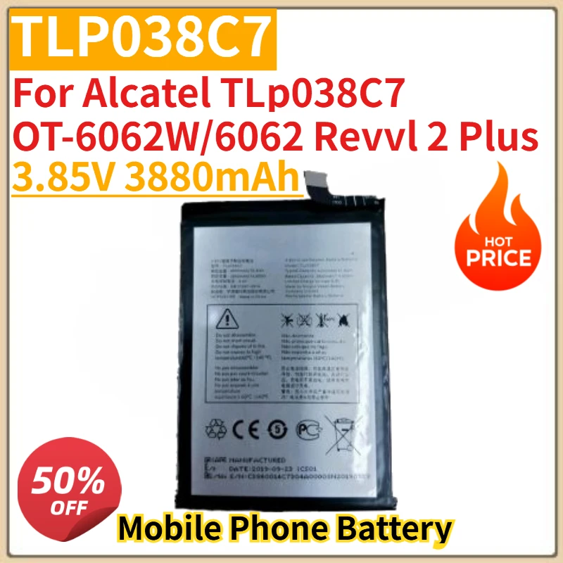 High Quality New TLp038C1 Mobile Phone Battery 3.85V 3880mAh for Alcatel TLp038C7 OT-6062W/6062 Revvl 2 Plus