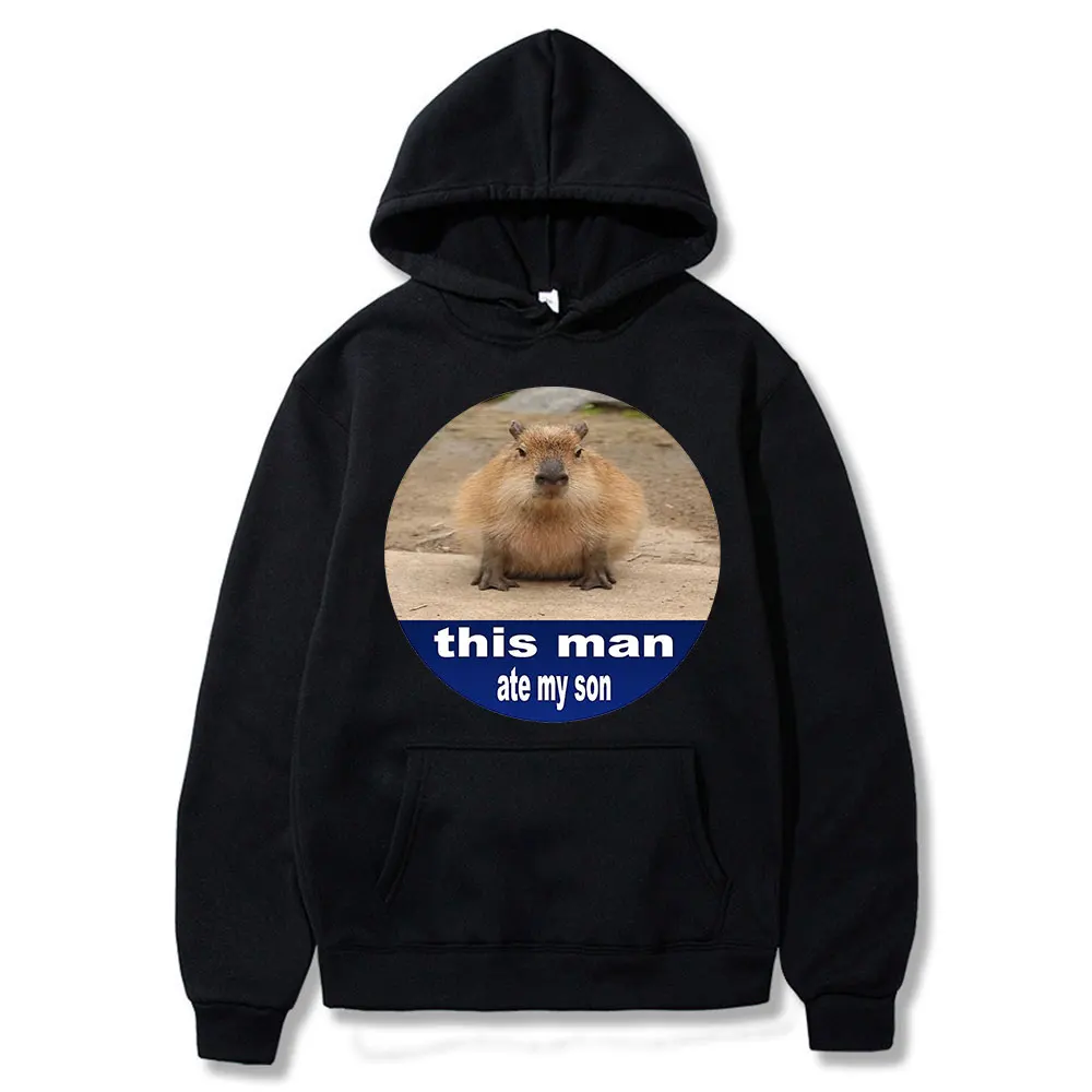 Funny This Man Ate My Son Capybaras Graphic Print Hoodie Men Women Fashion Casual Loose Sweatshirts Gothic Pullovers Streetwear