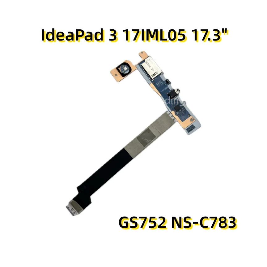 GS752 NS-C783 For Lenovo IdeaPad 3 17IML05 3 17IIL05 Power Button Audio Card Reader Board With Cable Fully Tested