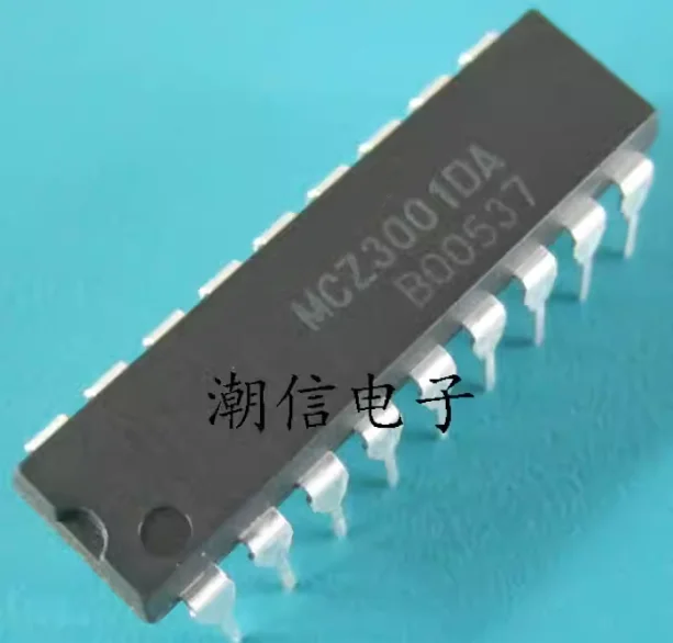 10PC       MCZ3001D     DIP-18             MCZ3001DA        DIP18