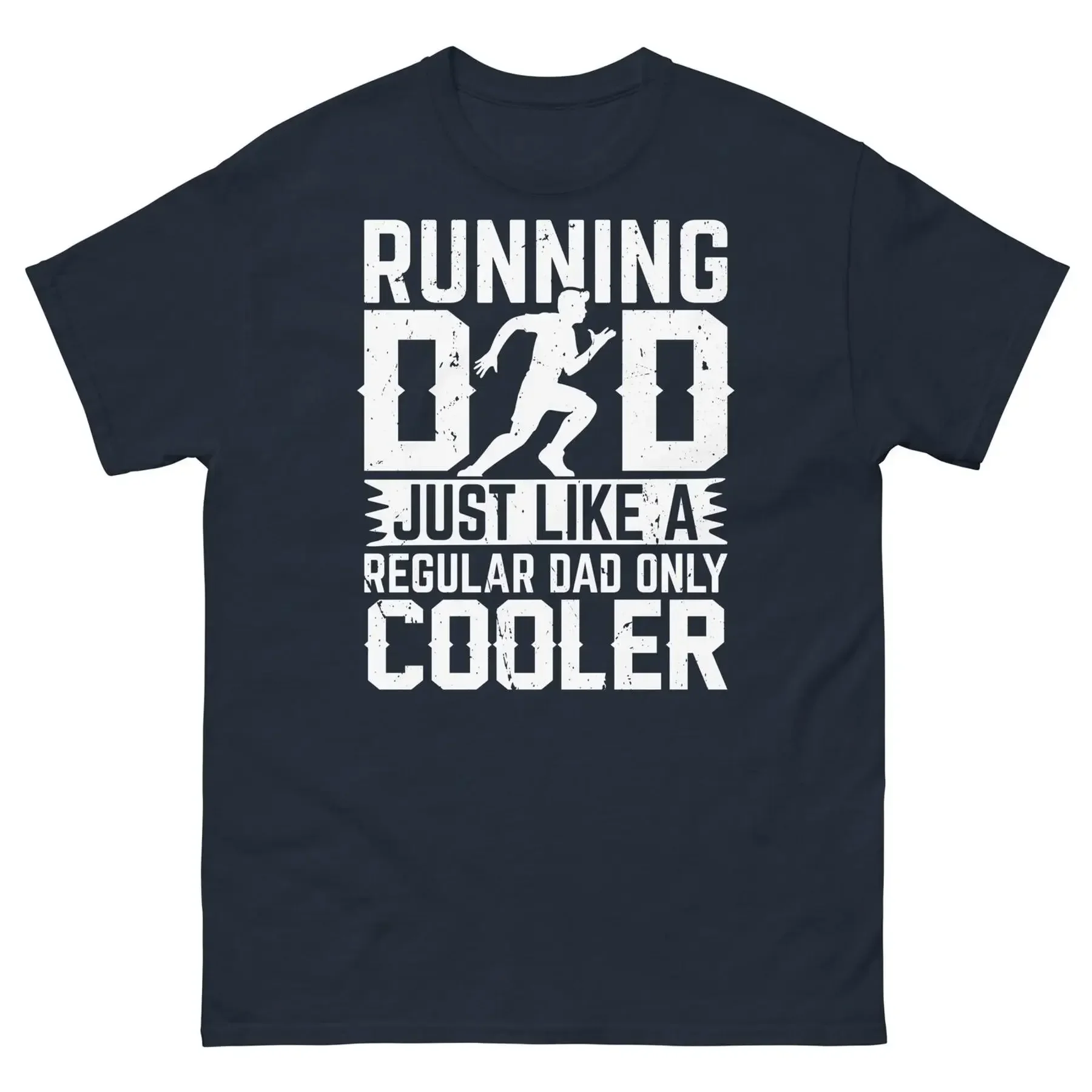 Running Dad Just Like a Regular Dad Only Cooler Father s Day Men s Classic Tee