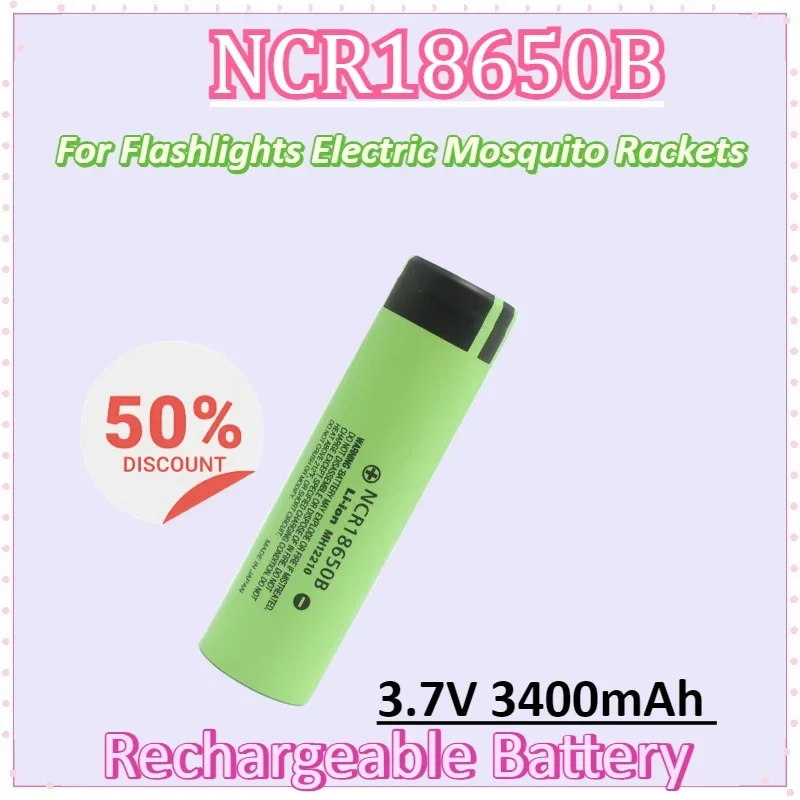 

3.7V 3400mAh 18650 Battery Lithium-ion for Panasonic NCR18650B Rechargeable Battery Ncr18650b for Flashlight Torch Batteries