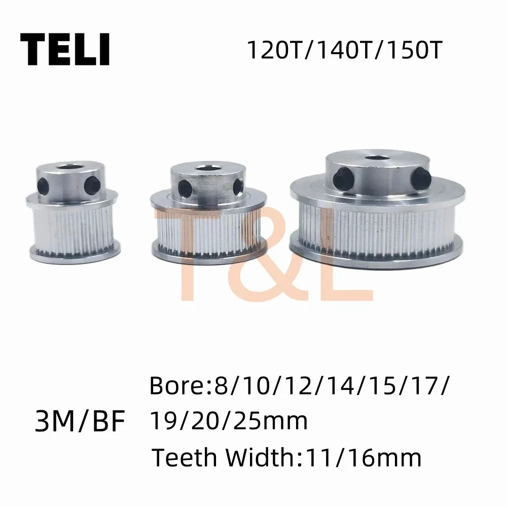 

HTD 3MBF 120-150Tooth Timing Pulley Bore8/10/12/14/15/17/19/20/25mm Synchronous Wheel For Teet Width 11.16mm 3D Printer 3M Gears