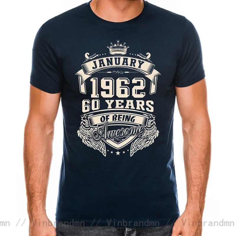 Vintage Born In January 1962 60 Years Of Being Awesome T Shirt for men Big Size O-neck Cotton Short Sleeve Custom T-shirt