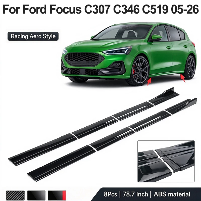 78.7inch/2m Sectional Side Skirt Extension Lips For Ford Focus C307 C346 C519 2005-2026 - Racing Side Spoiler Car Mod Body Kit