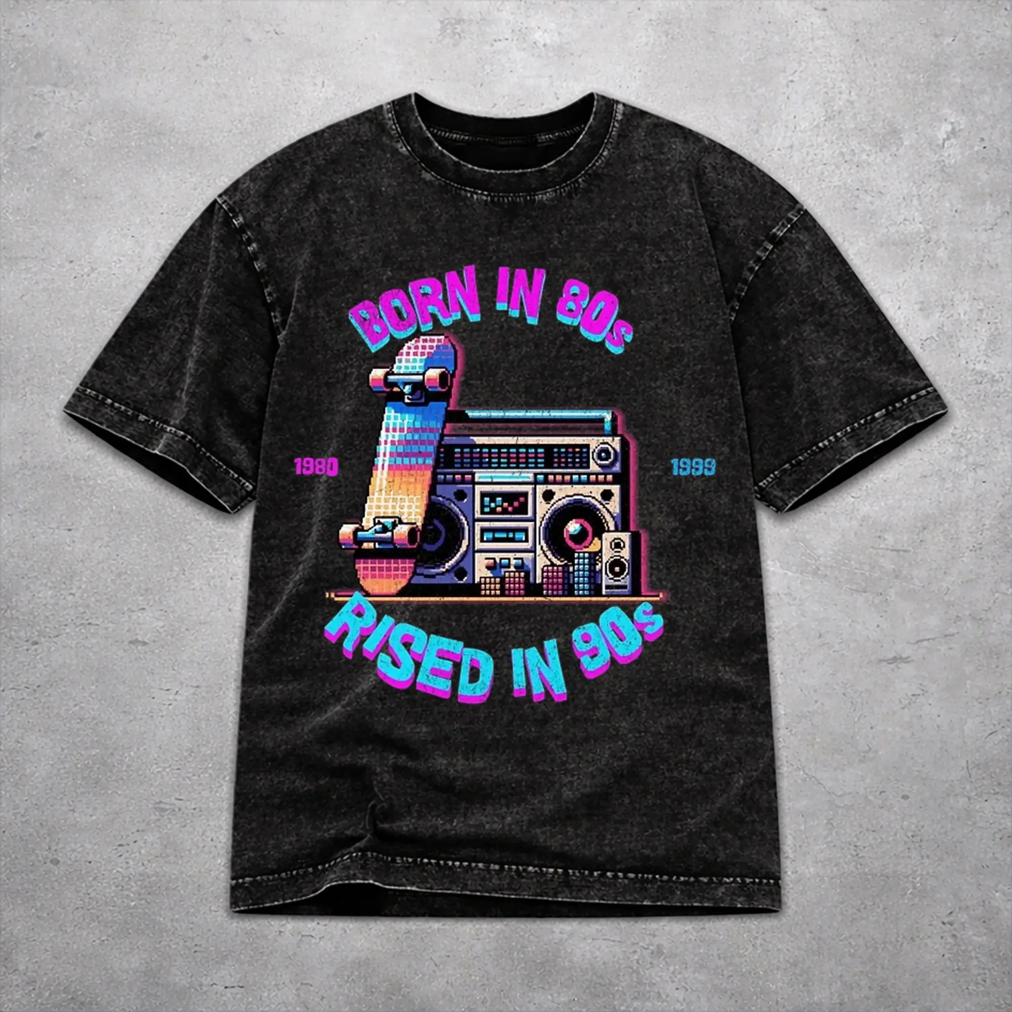 Born In The 80's Raised In The 90's T Shirt Washed Style For Men Women Pure Cotton Tee Shirts Tops