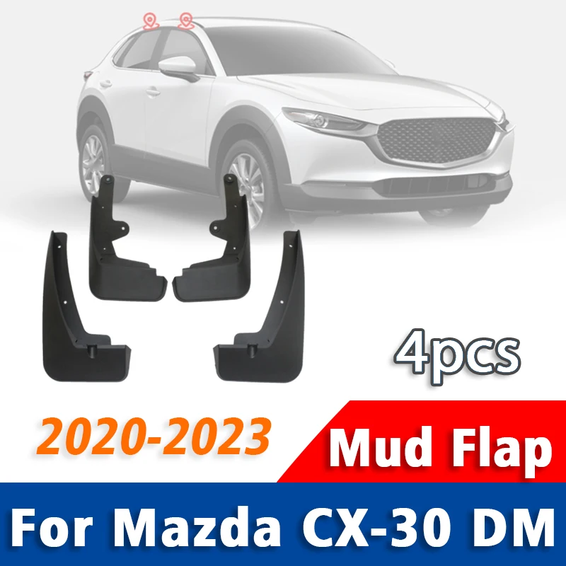 

2020-2023 Car Accessories FOR Mazda CX30 CX-30 DM Mudflaps Fender Mud Flap Guards Splash Mudguard Front Rear 4pcs Mudguards