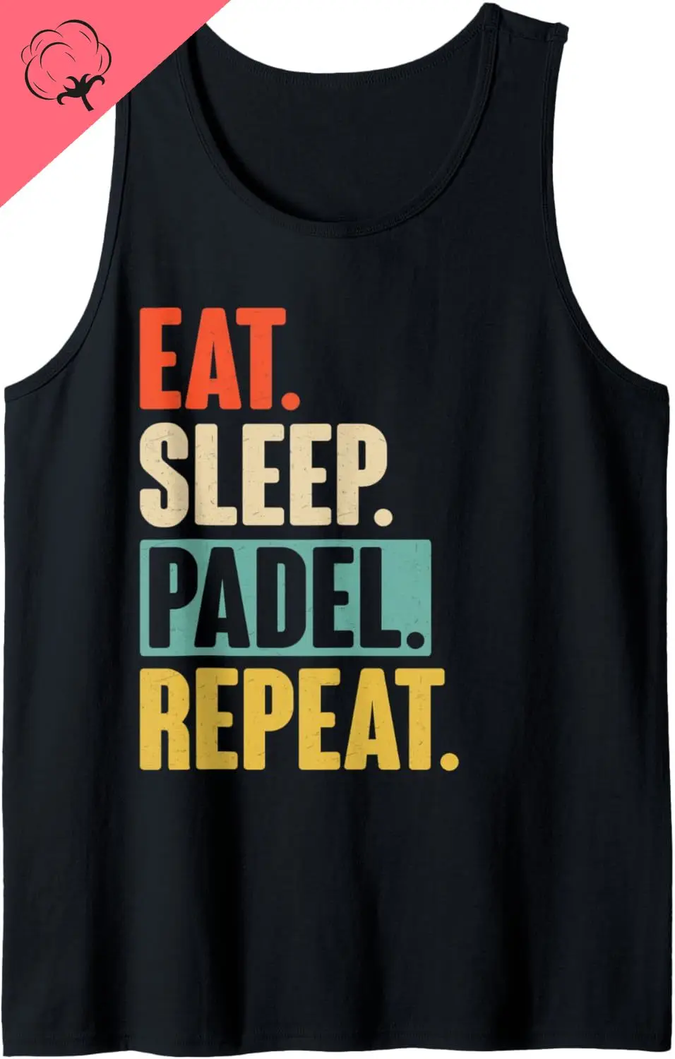 Eat Sleep Padel Repeat - Camiseta sin mangas retro vintage Padel Chaleco corto de algodón para salir Chalecos para hombres y mujeres