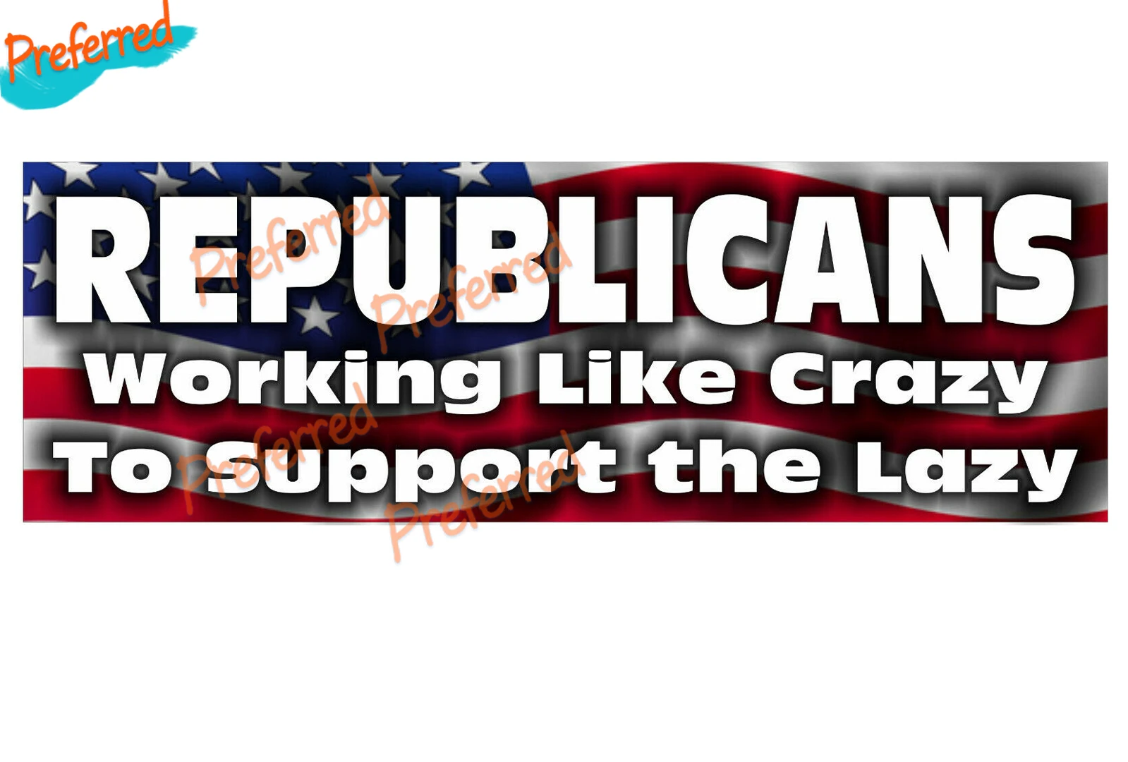TRUMP 2020 STICKER REPUBLICANS WORK LIKE CRAZY MAGA DEPLORABLE FLAG DECAL BUMPER