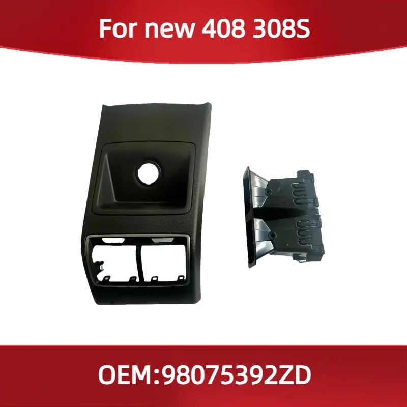 

98075392ZD For Peugeot new 408 308s Rear air outlet; Rear armrest box exhaust outlet