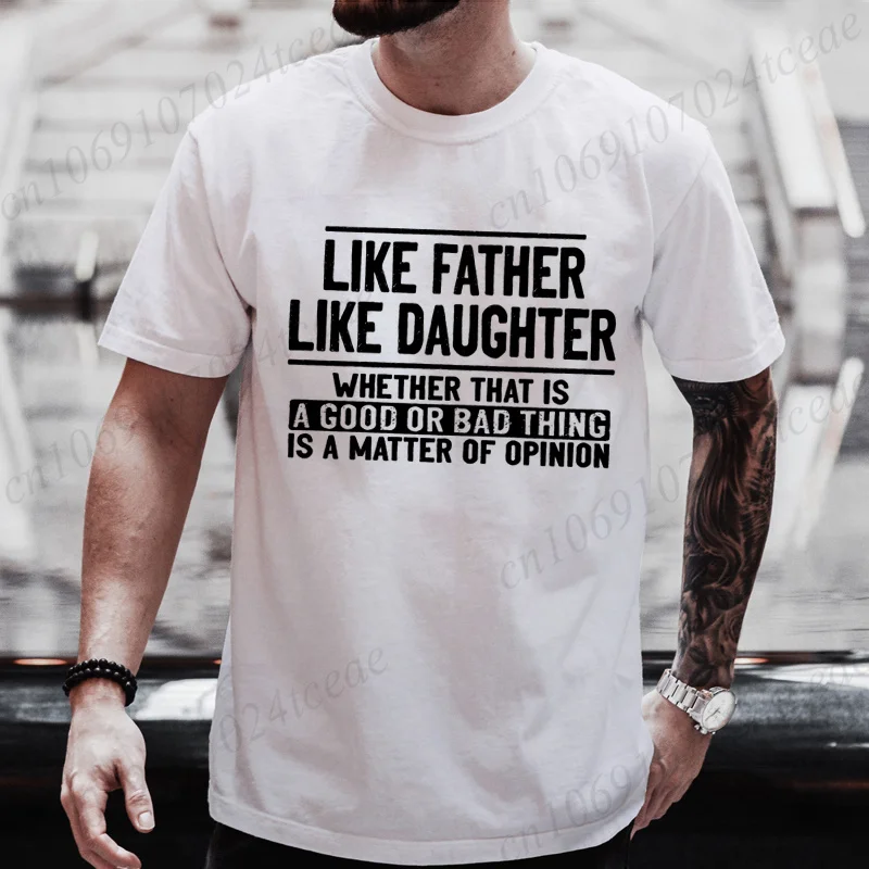 Like Father Like Daughter Funny Dad Gift Shirt Daddy Men's T-Shirts Short Sleeve Clothing Summer Fashion Men's T-Shirts Clothes