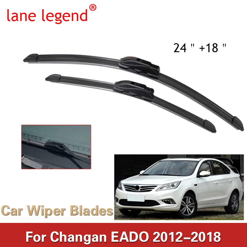 lane legend Car Wiper Blades For Changan EADO 2012-2017 2018 Car Accessories Front Windscreen Wiper Blade Brushes Cutter Goods