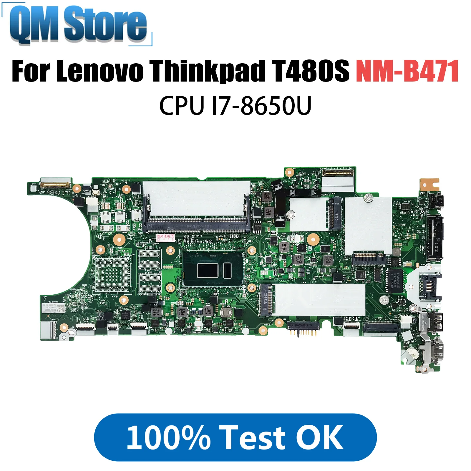 

For Lenovo Thinkpad T480S Laptop Motherboard CPU I7-8650U NM-B471 Mainboard FRU 02HL810 02HL838 02HL858 01YU174