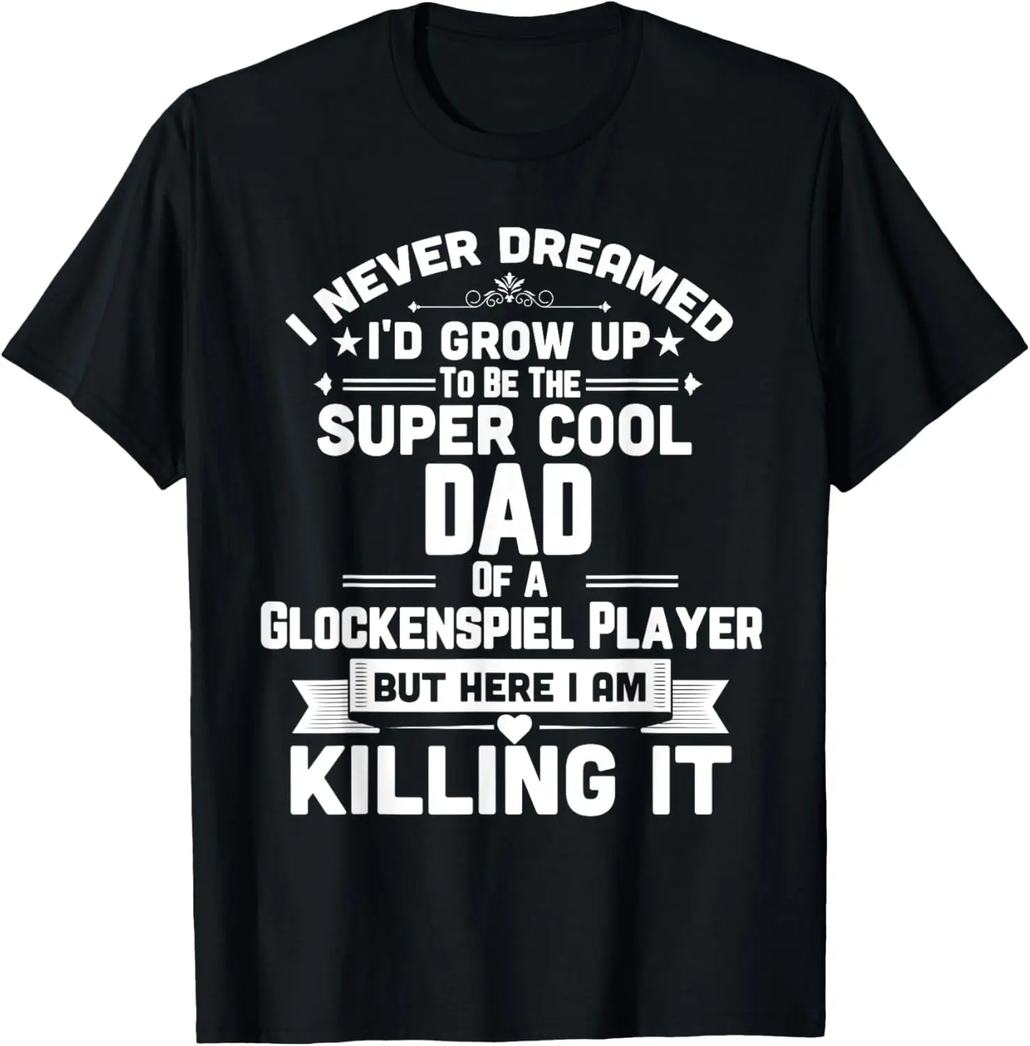 Super Cool Dad Of Glockenspiel Player Marching Band T-Shirt