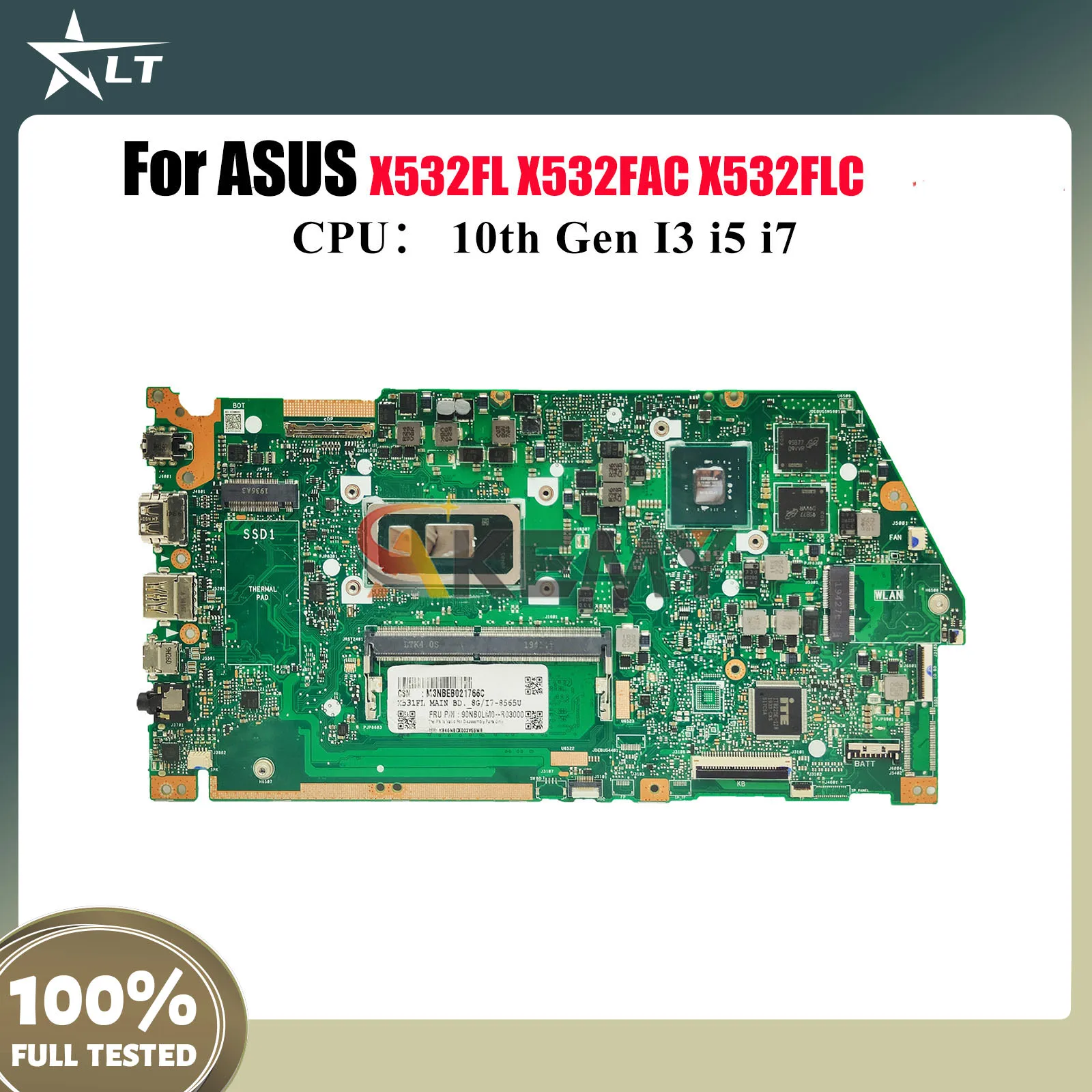 

X532FL Материнская плата для ноутбука ASUS X532FLC X532FAC S532F S531F X532F K531F V531F V532F S5500F K532F Материнская плата 10-го поколения I3 i5 i7
