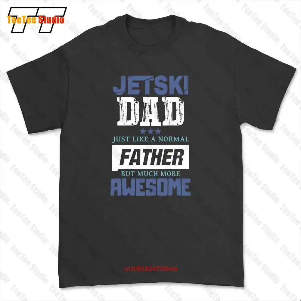 Jetski Dad Fathers Day Jet Ski T-shirt Tee DJFA