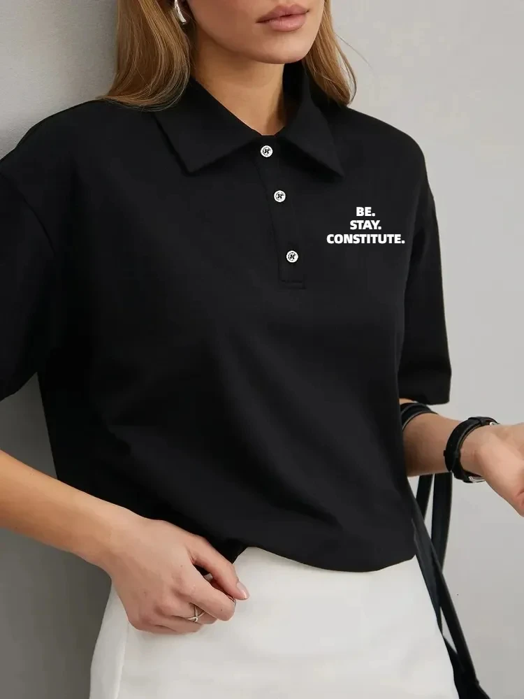 Fashion Summer BE STAY CONSTITUTE Letter Polo Shirts Casual Style Women Men Breathable Golf Shirts Tee Unisex Streetwear Trendy