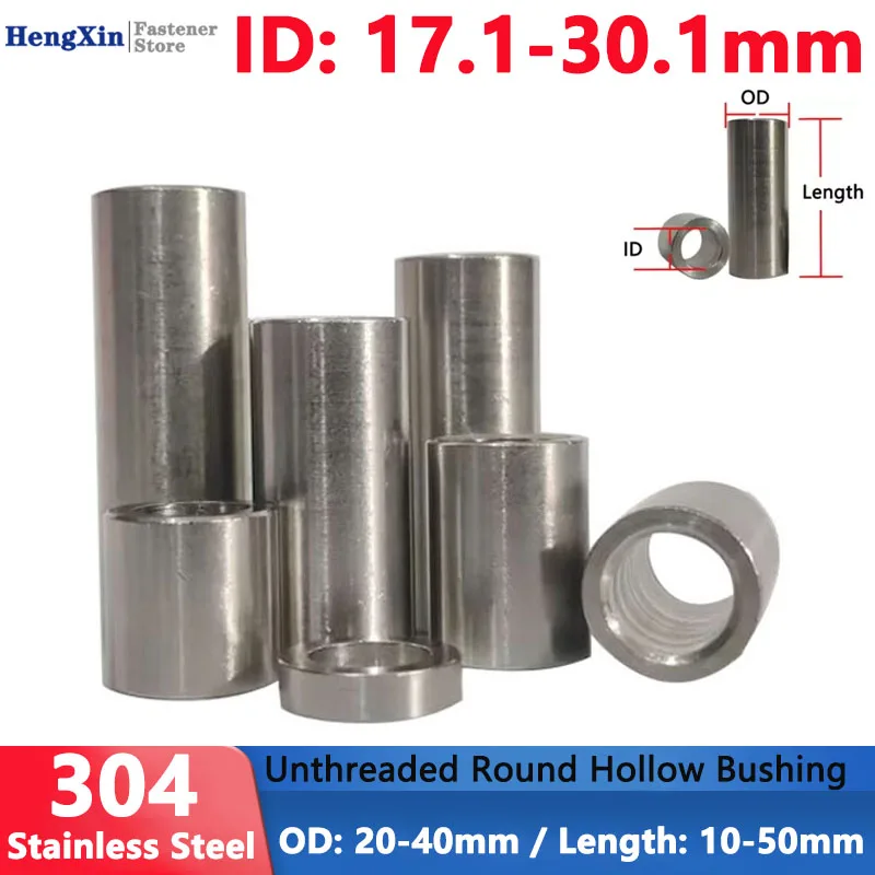 ID 17.1/18.1/19.1/20.1/25.1/30.1mm 304 Stainless Steel Bushing Washer Gasket Unthreaded Round Hollow Standoff Spacer Sleeve