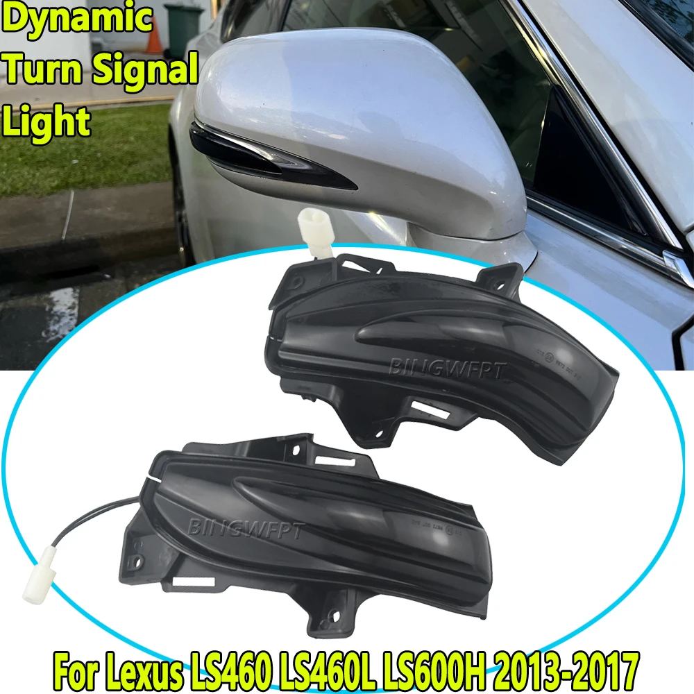 Side Rearview Mirror Indicator For Lexus LS460 LS460L LS600H 2013-2017 S250 IS300C IS250C Car LED Turn Signal Light Parts