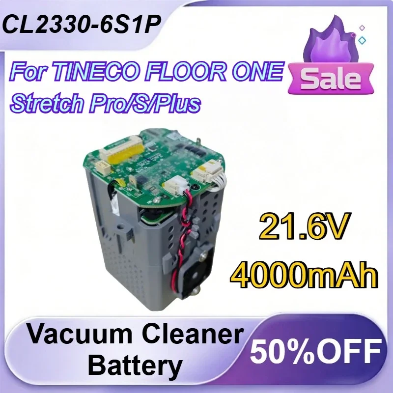 [CL2330-6S1P] for TINECO FLOOR ONE Stretch Pro/S/Plus Vacuum Cleaner Battery 21.6V 4000mAh Battery