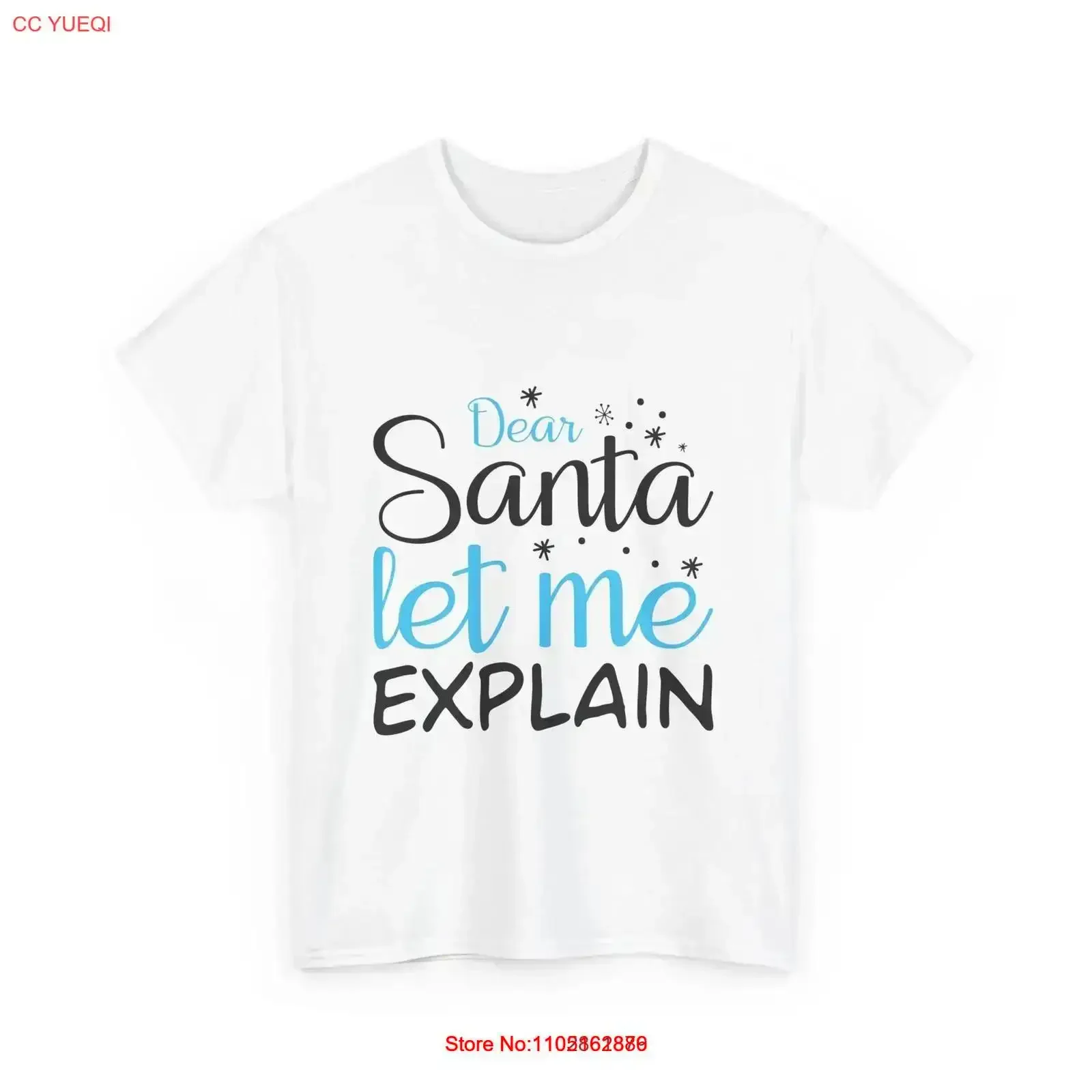 Dear Santa Let Me Explain T Shirt Funny Christmas Holiday Quality vintage Washed graphic fashion Top For Everyday Wear vintage