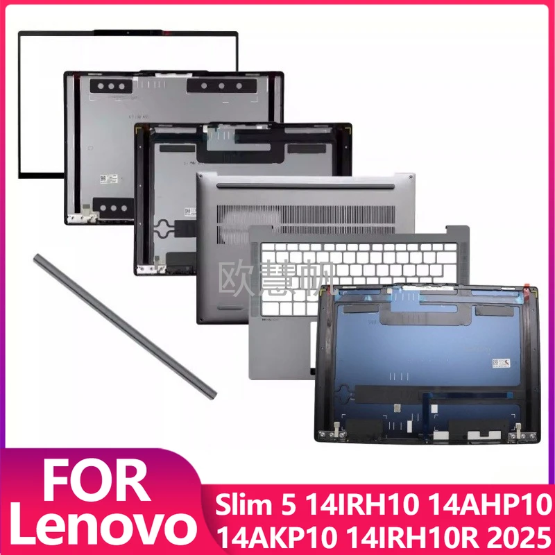 T New for IdeaPad Slim 5 14IRH10 14AHP10 14AKP10 14IRH10R 2025 LCD Back Cover Front Bezel Palmrest Bottom Case Hinge Cover