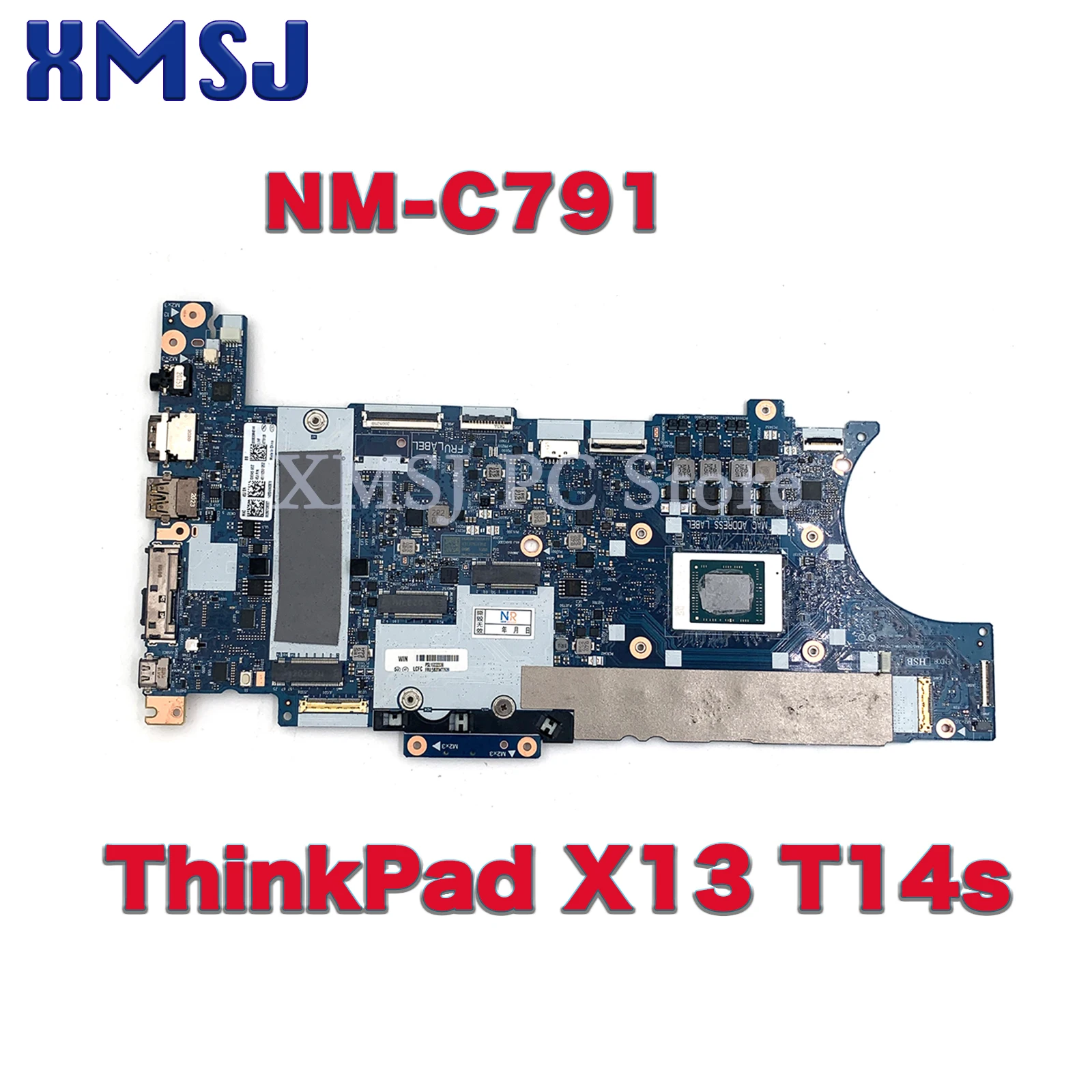 For Lenovo ThinkPad X13 T14s Laptop motherboard NM-C791 With CPU: R3 R5 R7 RAM: 8G/16G FRU:5B21C15794 5B20W77639