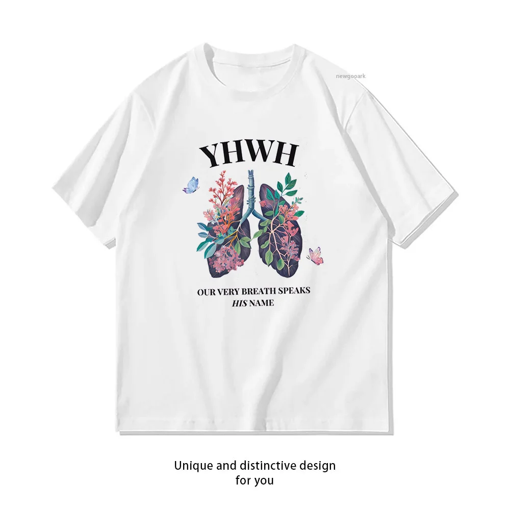 YHWH Lungs Christian Floral Our Very Breath Speaks His Name Woman Man Summer Cotton Graphic T Shirts Adult Tops Tee