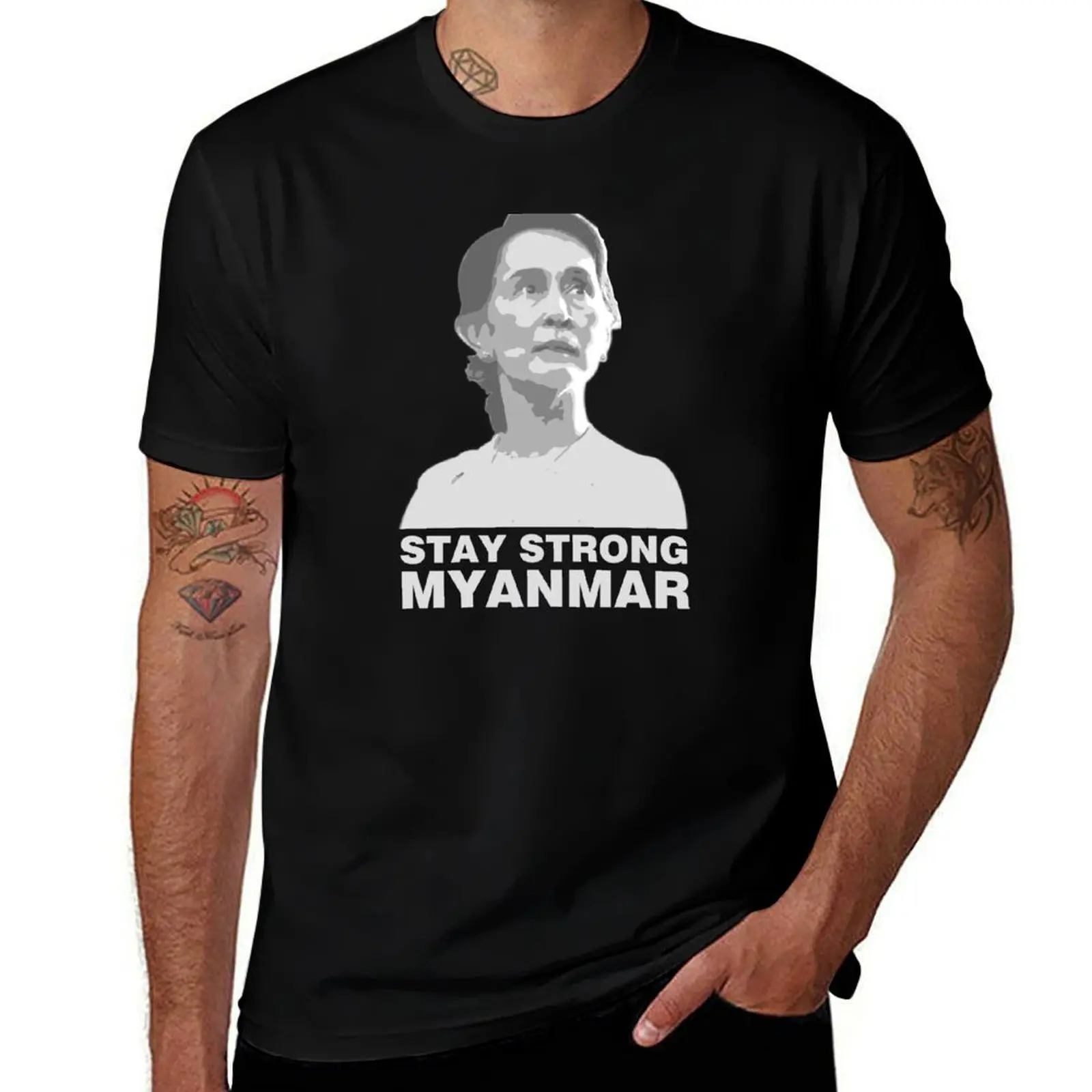 

STAY STRONG MYANMAR T-Shirt man t shirt cotton high quality cotton t shirt pack t shirts designer T-shirt