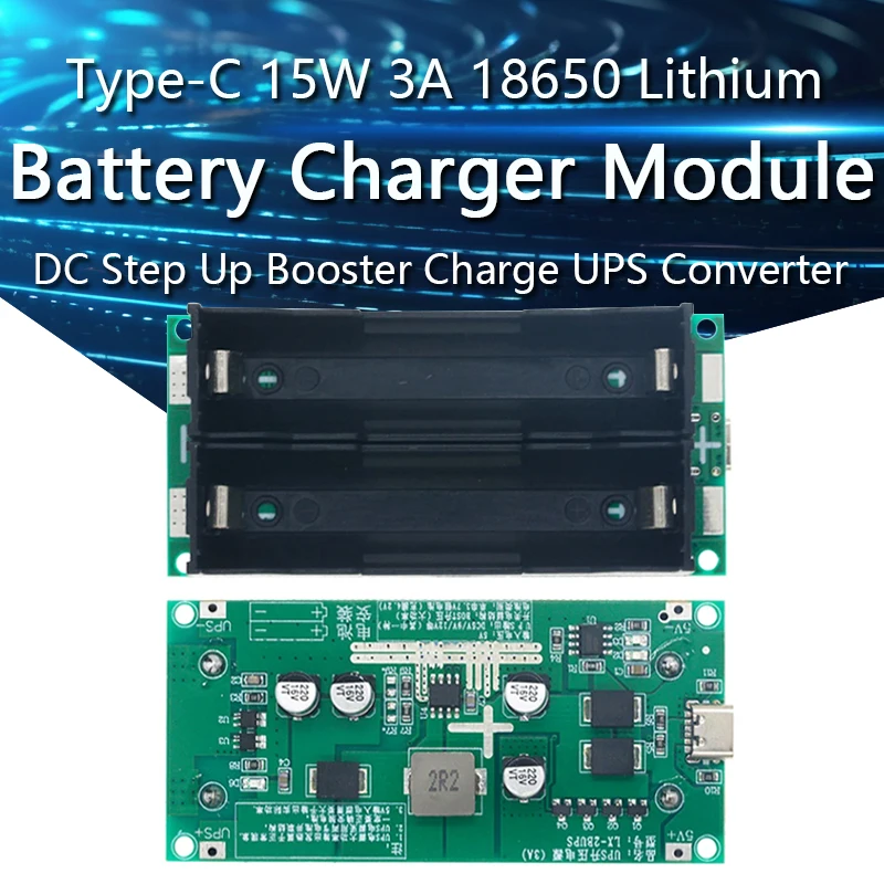 

Type-C 15W 3A 18650 Lithium Battery Charger Module DC-DC Step Up Booster Fast Charge UPS Power Supply / Converter 5V 9V 12V