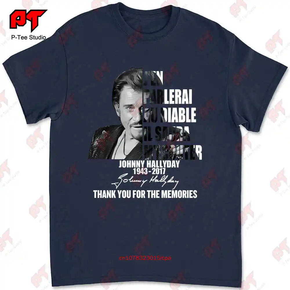 J’En Parlerai Au Diable Il Saura M’Ecouter Johnny Hallyday Signature T-shirt OV1J