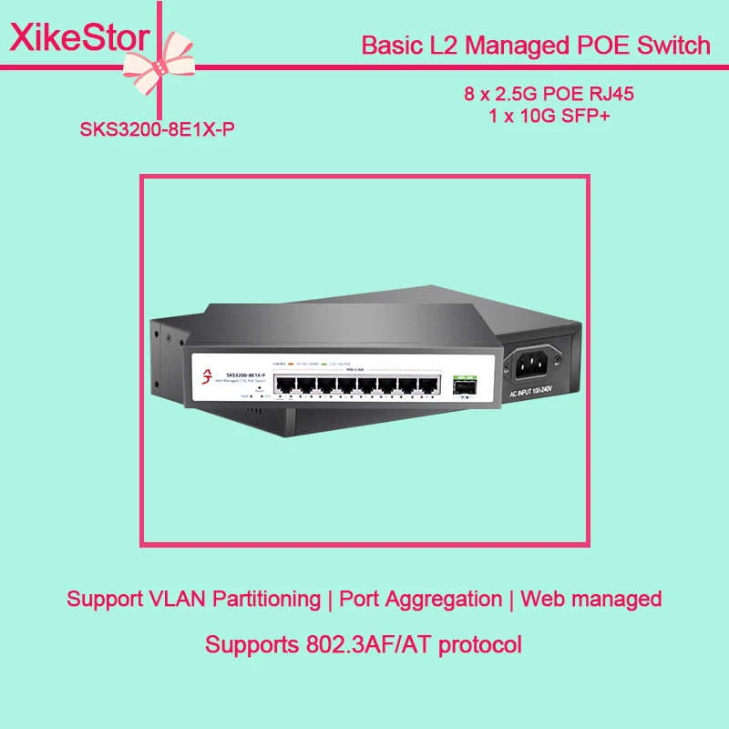 

XikeStor Network Switch 2-Port 10G SFP+, 8-Port 2.5G POE RJ45 Basic Layer-2-Managed Switch Support VLAN & Port Aggregation