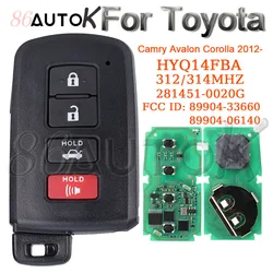 Car Remote Key for Toyota Camry G Avalon Hybrid Corolla Xel 312/314MHZ HYQ14FBA 2012-2017 281451-0020 G 89904-06140 Smart Key