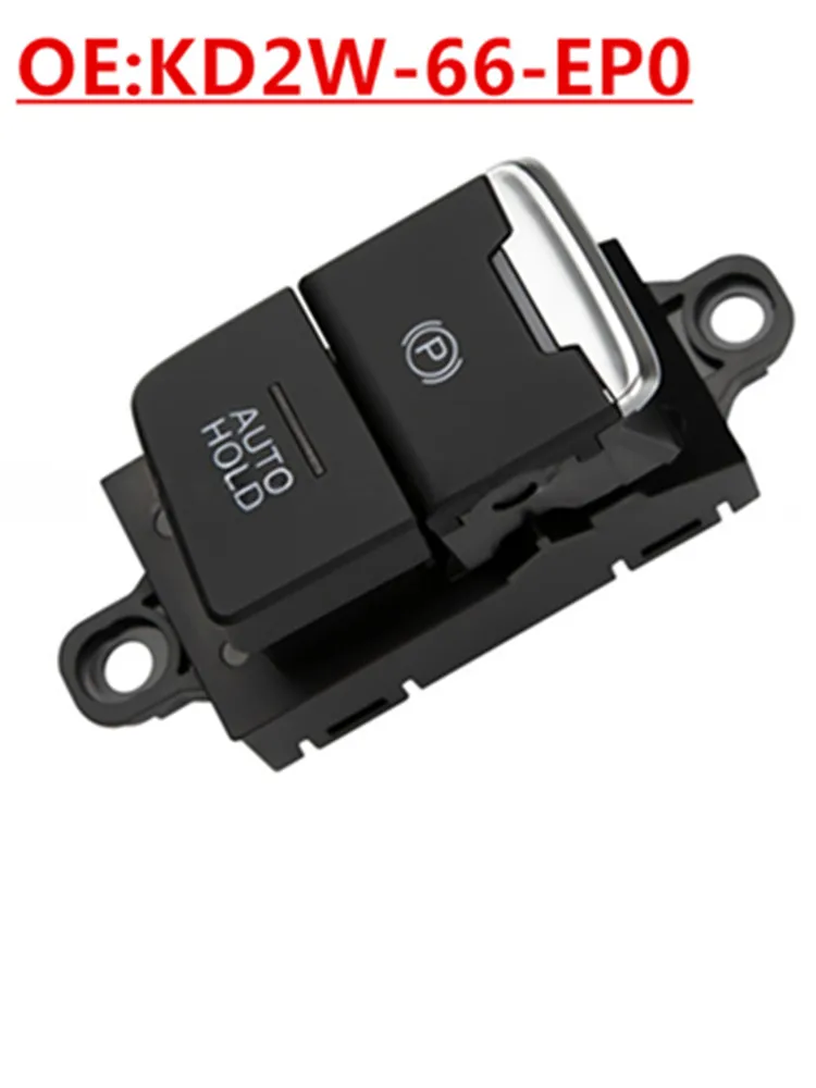 

OE:KD2W-66-EP0 Подходит для Mazda CX-5 2017-2021 годов, электронный переключатель ручного тормоза, электрический парковочный переключатель