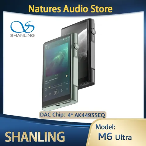 SHANLING M6 Ultra M6U HIFI MQA lecteur de musique en Streaming Portable AMP avec 4 puces AK4493SEQ ouvert Android 10 Bluetooth 5.0 DLNA NAS