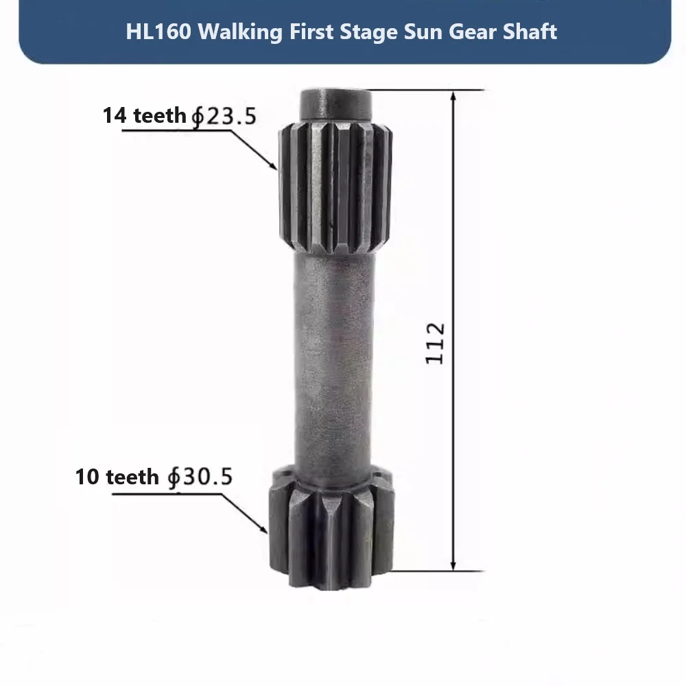 160 walking first-class sun gear shaft 10/14 tooth 111.5h hook excavator accessories