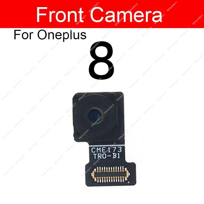 Rear+Front Camera Module For Oneplus 1+ 6 6T 7 Pro 7T Pro 8 Back Main Front Facing Camera Flex Ribbon Replacement Parts