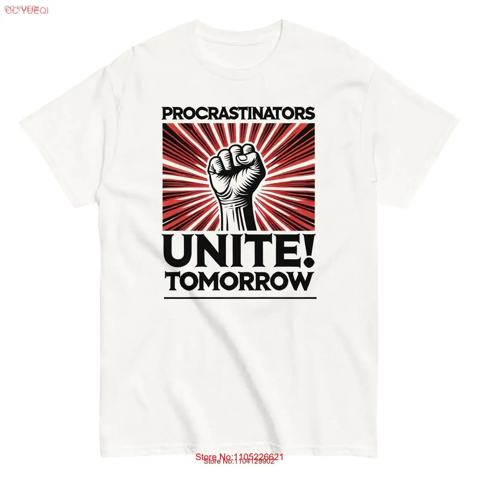 Procrastinators Unite Tomorrow T Shirt UNISEX For Men And Women vintage Washed Stylish Soft fashion Casual Comfortable homme