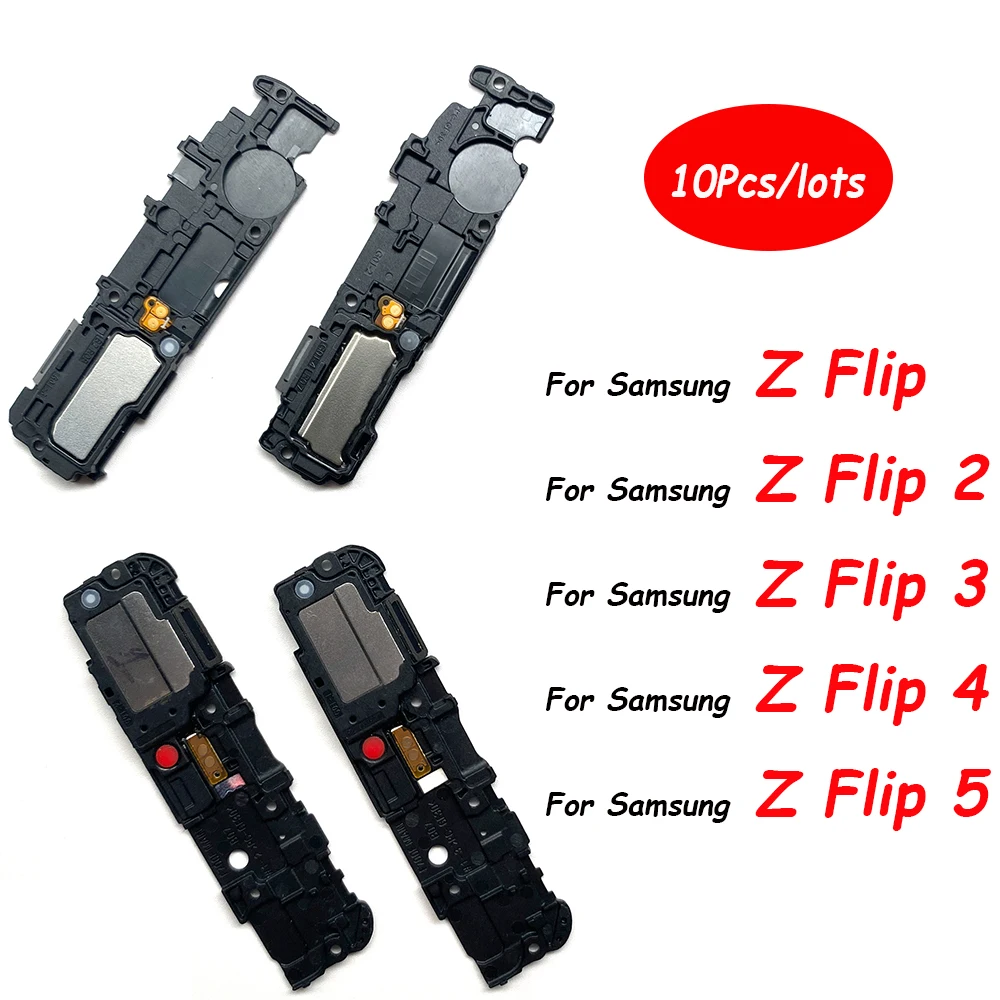 10Pcs，For Samsung Z Flip 2 3 4 5 F1707B F711 F721 F731 F700 Loud Speaker Buzzer Ringer Replacement Accessories Parts