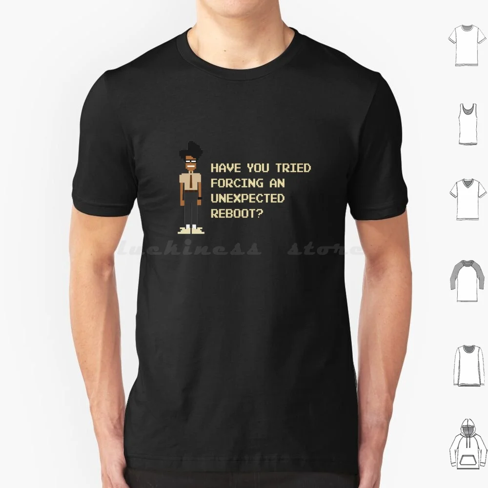 Have You Tried Turning It Off And On Again ?-It Crowd T Shirt 6xl Cotton Cool Tee Have You Tried Turning It Off And On Again