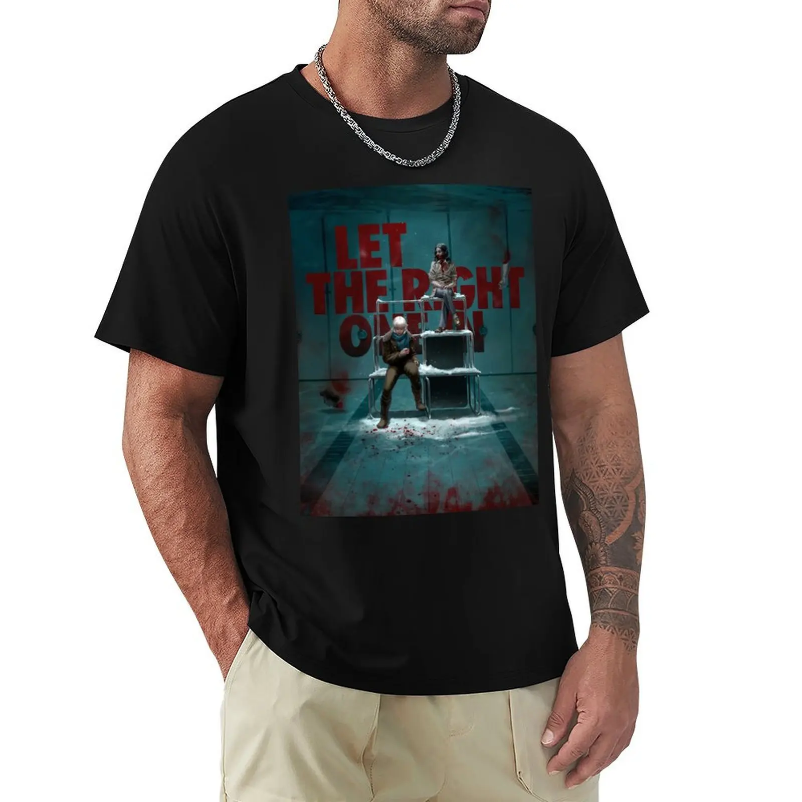 

Let the right one in T-Shirt tees oversized kawaii clothes mens t shirts casual stylish