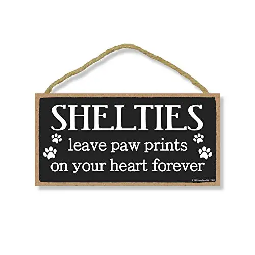 Honey Dew Gifts Shelties Leave Paw Prints, Wooden Pet Memorial Home Decor, Decorative Dog Bereavement Wall Sign, 