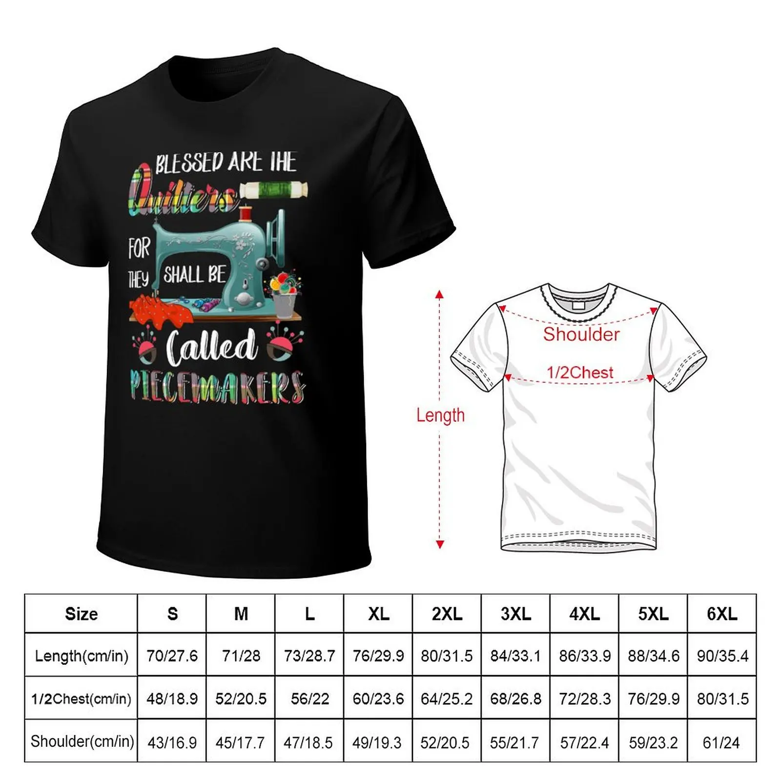 Blessed Are The Quilters For They Shall Be Called T-Shirt Large Size Breathable Tee