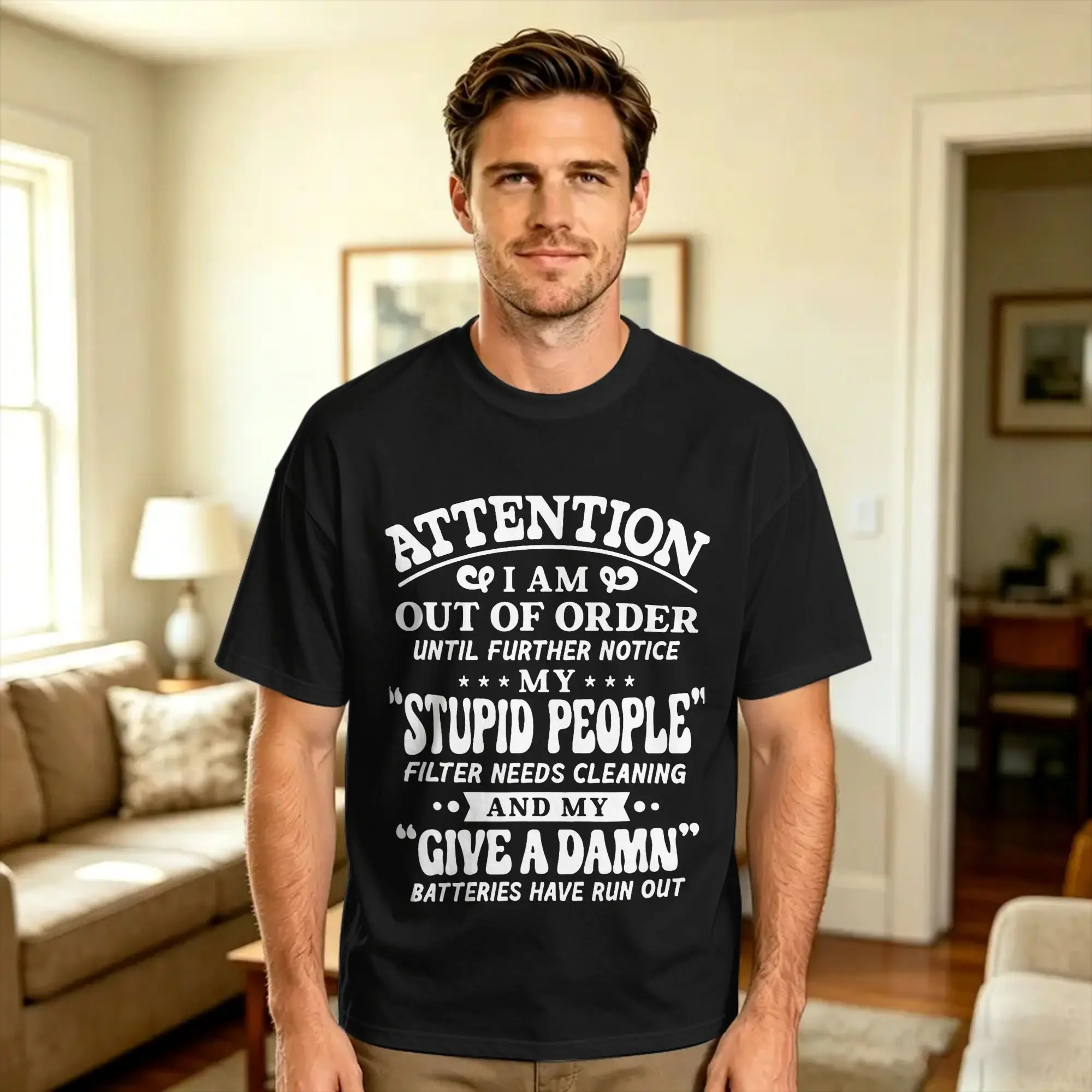 Attention I'm out of service until further notice T-Shirt  Harajuku T Shirts Short Sleeves Awesome Tops Beach Pure Cotton Tees