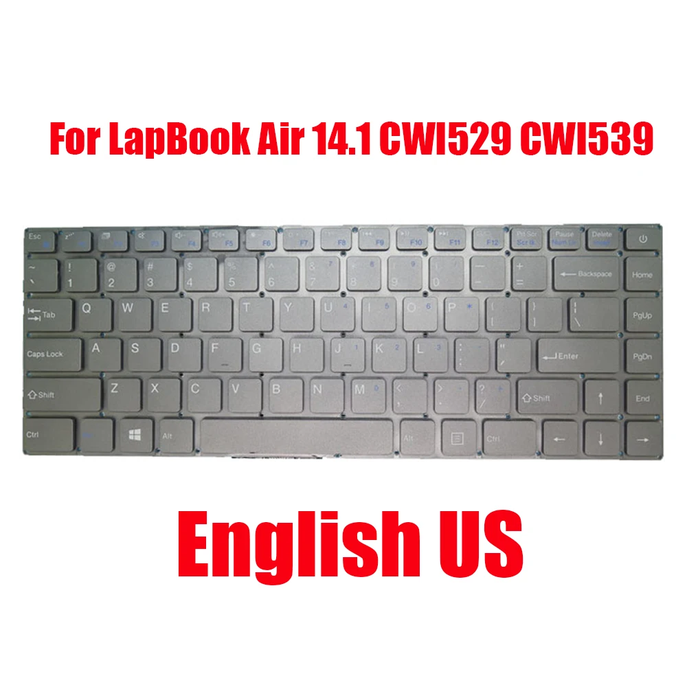 

Laptop Keyboard For Chuwi For LapBook Air 14.1 CWI529 CWI539 English US Gray Without Backlit New