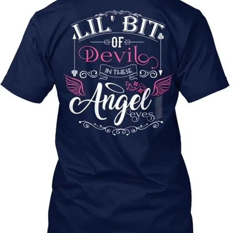 Lil Bit Of Devil In These Angel Eyes Country T Shirt Made Usa Size S To 5Xl