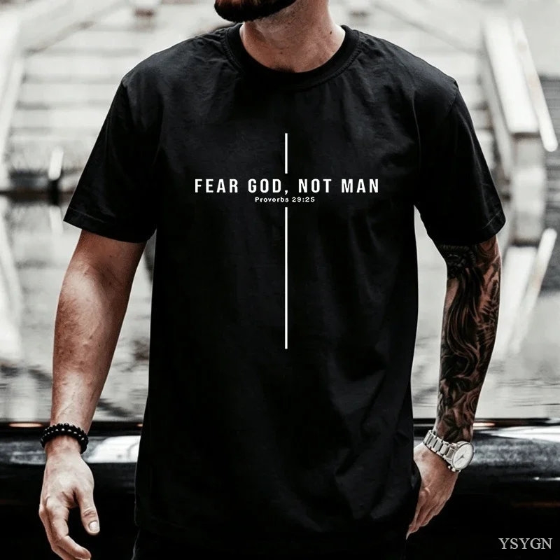 Fear God Not Man Proverbs  Bible Verse T Shirt Men Women Christianity T-shirt Casual Round Neck Printed Tshirts Clothes Tops
