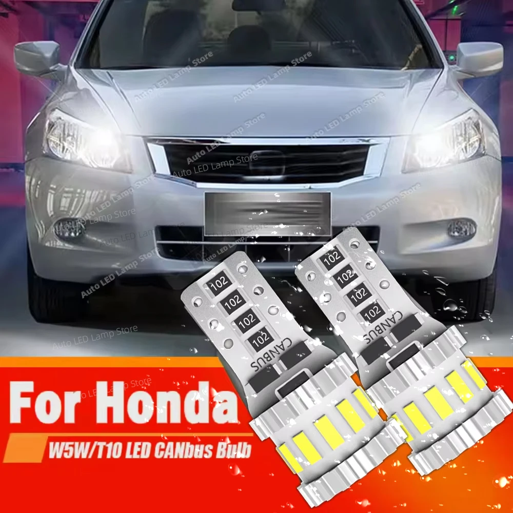 2pcs T10 W5W Led Canbus Lamp 12V Clearance Lights For Honda Accord 9 Civic 6 7 8 CR-V 1 2 3 Fit FR-V HR-V Insight Legend S2000